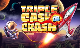 Triple cash or crash